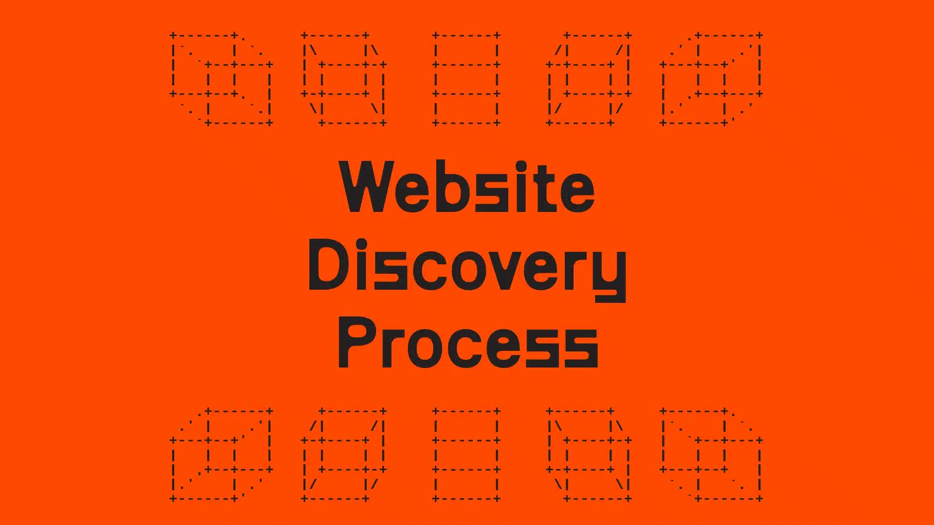 text that reads website discovery process with ascii art blocks